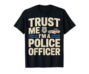 Fais-Moi Confiance, Je suis Un Officier de Police Qui Dit Un Flic drôle T-Shirt