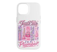Fais-Moi Confiance, Je suis Une Plombier, Une Femme de métier, Maman, Outils Amusants Coque pour iPhone 14