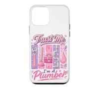 Fais-Moi Confiance, Je suis Une Plombier, Une Femme de métier, Maman, Outils Amusants Coque pour iPhone 12 Mini