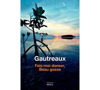 Fais-moi danser, Beau Gosse