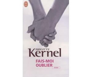 Fais-moi oublier