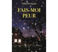 fais moi peur