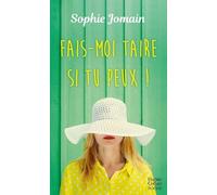 Fais-moi taire si tu peux !: Une comédie romantique sur le mariage drôle et originale