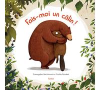 Fais-moi un câlin !