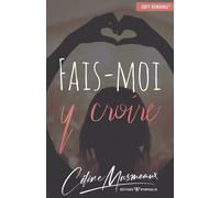 Fais-moi y croire