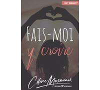 Fais-moi y croire