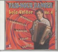 Fais- Nous Danser Loic Valdor Vol 4