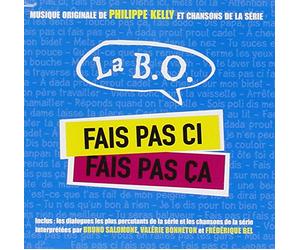 Fais Pas Ci, Fais Pas Ca