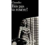 Fais pas ta rosière !