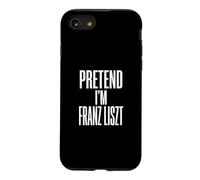 Fais Semblant d'être Franz Liszt, compositeur et pianiste Coque pour iPhone SE (2020) / 7/8