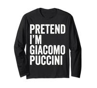 Fais Semblant d'être Le compositeur de Giacomo Puccini Manche Longue