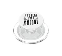 Fais Semblant d'être Un Chevalier Chevalier médiéval Amusant PopSockets PopGrip pour MagSafe