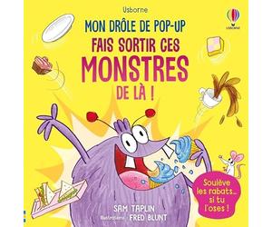 Fais sortir ces monstres de là ! - Mon drôle de pop-up - Dès 5 ans