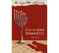 Fais ta priere, shimon levy - Annette Fern - Le Verger Eds - broché - Roman