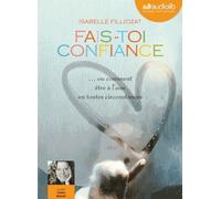 Fais-Toi Confiance - (1cd Audio Mp3)
