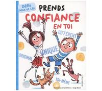 Fais Toi Confiance - Défis Max Et Lili