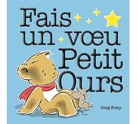 Fais un voeu petit ours