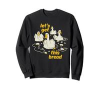 Faisons en sorte Que ce Pain Soit drôle Sweatshirt