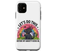 Faisons-Le Avant Que Mon anxiété ne se manifeste chez Funny Women Girl Coque pour iPhone 11