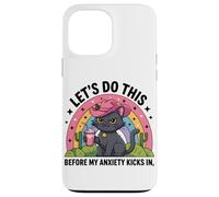 Faisons-Le Avant Que Mon anxiété ne se manifeste chez Funny Women Girl Coque pour iPhone 13 Pro Max