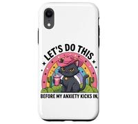 Faisons-Le Avant Que Mon anxiété ne se manifeste chez Funny Women Girl Coque pour iPhone XR