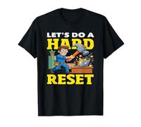 Faisons Un Marteau à réinitialisation matérielle sur Ordinateur Smash IT T-Shirt