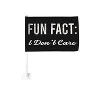 Fait amusant, je m'en fiche, drapeau de voiture 12x18, décoration de fenêtre de voiture, drapeaux de fenêtre de voiture imperméables, clip de fenêtre double face, drapeau de fenêtre résistant à la déc