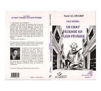 Fait divers : un chat ecrasé en plein fevrier - Sami Al-Sharif - L'harmattan - broché - Livre