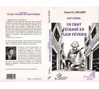 Fait divers : un chat ecrasé en plein fevrier - Sami Al-Sharif - L'harmattan - broché - Livre