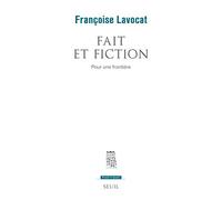 Fait et fiction: Pour une frontière
