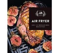 Fait Maison Hors Série Airfryer Les 150 meilleures recettes - Collectif - Hachette Pratique - cartonné - Guide