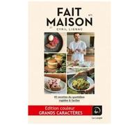 Fait Maison N° 1 - 45 Recettes Du Quotidien Rapides & Faciles