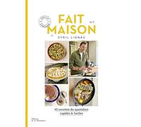 Fait maison n°7 par Cyril Lignac