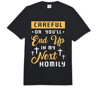 Faites Attention ou Vous finirez dans des amours Religieux prêchant Le clergé Comfort Colors Adult Heavyweight T-Shirt