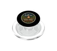 Faites Aujourd'hui Un feu de Camp Incroyable en Plein air PopSockets PopGrip pour MagSafe