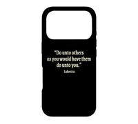 Faites aux Autres comme Vous Le feriez à Vous chrétien Coque pour iPhone 17 Pro
