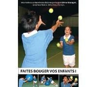 Faites Bouger Vos Enfants!