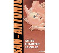 FAITES CHAUFFER LA COLLE