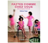 Faites comme chez vous (Chroniques Airbnb)