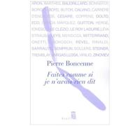 Faites Comme Si Je N'avais Rien Dit