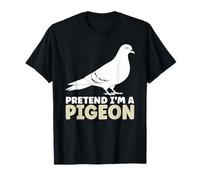 Faites comme si j'étais Un Costume d'halloween de Colombe T-Shirt