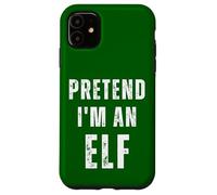Faites comme si j'étais Un Elfe, Costume pour Halloween Coque pour iPhone 11