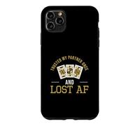 Faites Confiance à My Partner Once and Lost AF pour Les Fans de Jeux de Cartes de Lancement Coque pour iPhone 11 Pro Max