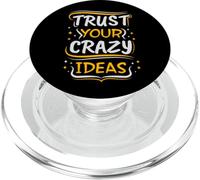 Faites Confiance à Vos idées folles - Motivation créative PopSockets PopGrip pour MagSafe