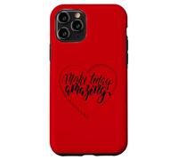 Faites d'aujourd'Hui Une Incroyable émancipation des Femmes, Le Pouvoir des Filles, l'amour de soi Coque pour iPhone 11 Pro