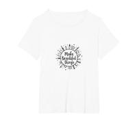 Faites de Belles Choses : Inspiration Artistique T-Shirt, Femme Grandes Tailles, Blanc, 1X
