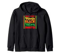 Faites de Chaque Mois Le Mois de l'histoire des Noirs des Reines, des mères et des Filles Sweat à Capuche