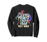 Faites de la créativité Pas la Guerre Message Paix Pinceau Sweatshirt