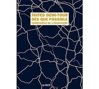 Faites demi-tour des que possible Collectif (Auteur)