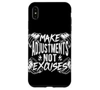 Faites des ajustements, Pas des Excuses Citation de Coque pour iPhone XS Max
